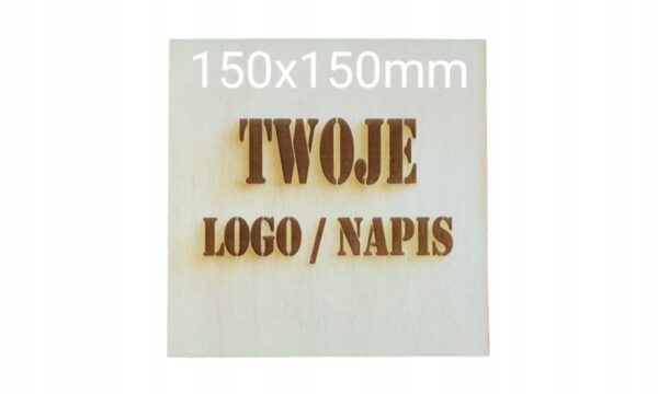 Grawerowany dowolny personalizowany napis logo grafika sklejka 150x150 mm